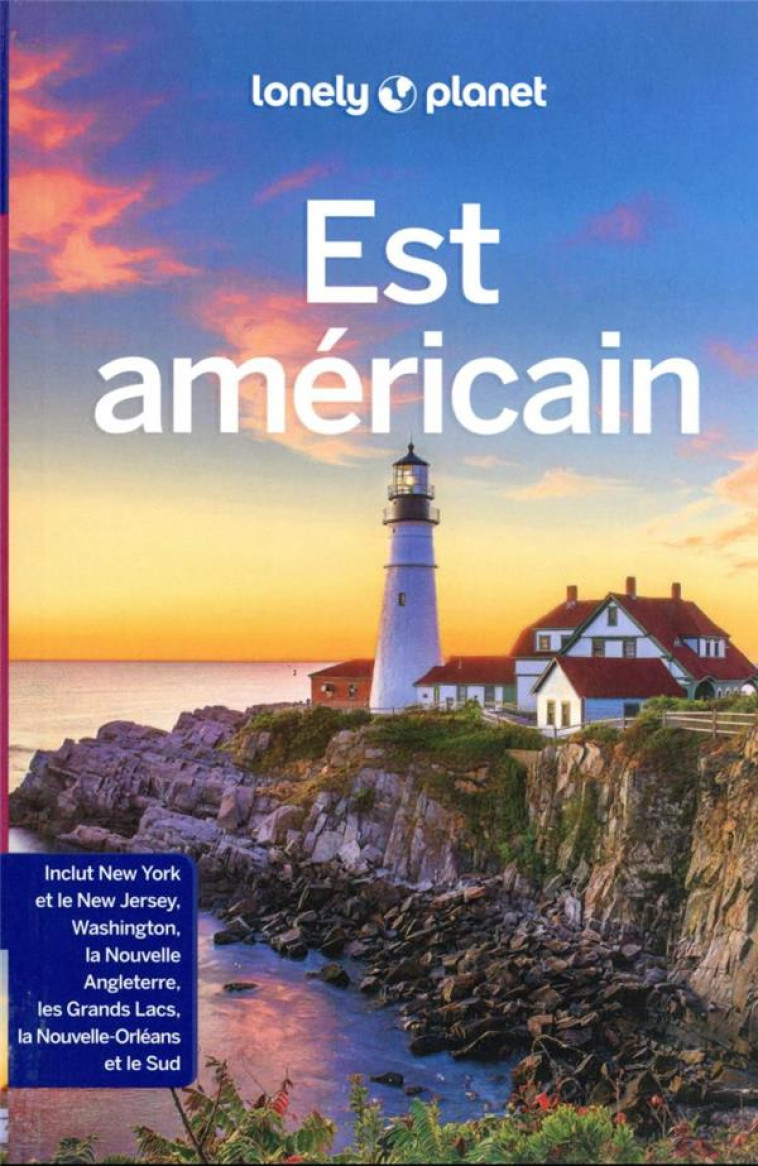 EST AMERICAIN 6ED - LONELY PLANET FR - LONELY PLANET