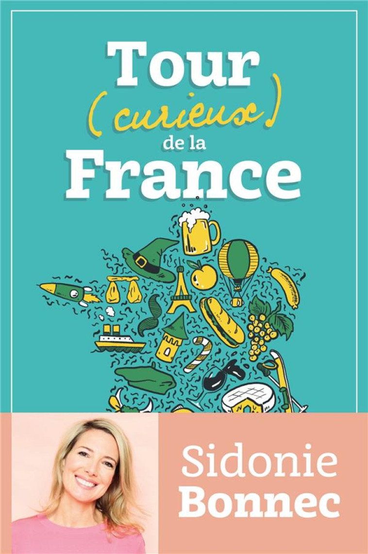 TOUR (CURIEUX) DE LA FRANCE - BONNEC SIDONIE - FAYARD