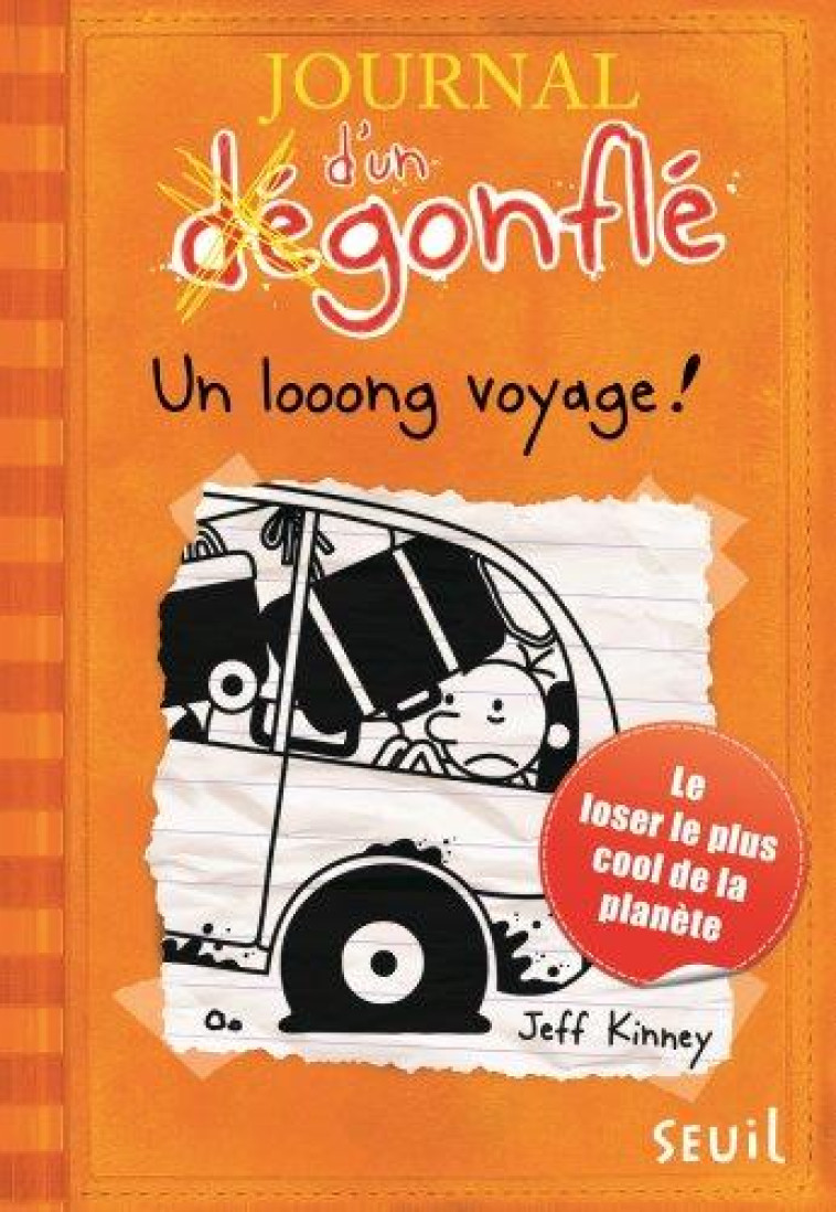 JOURNAL D'UN DEGONFLE T09 UN LOOONG VOYAGE - KINNEY JEFF - Seuil Jeunesse