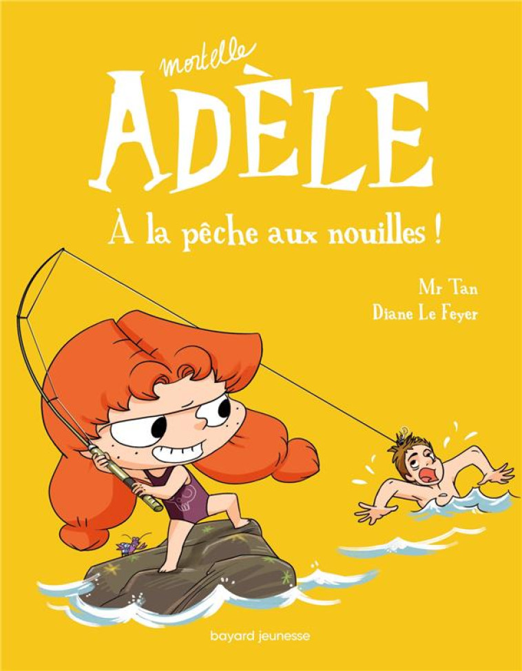 MORTELLE ADELE T12 A LA PECHE AUX NOUILLES - M. TAN/LE FEYER - Tourbillon