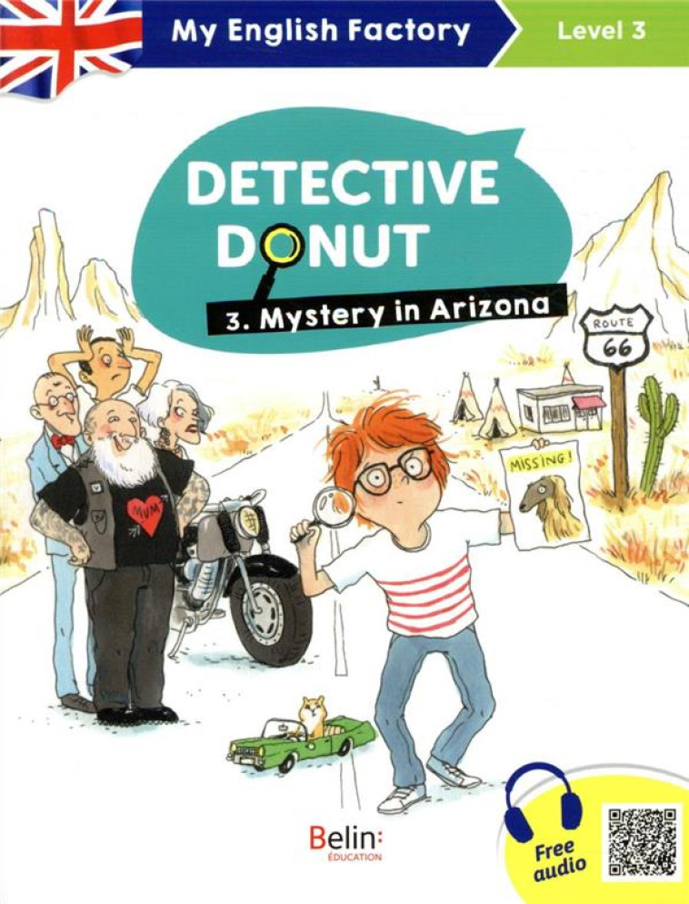 DETECTIVE DONUT 3. MYSTERY IN ARIZONA LEVEL 3 - BISSON/LANSONNEUR - BELIN