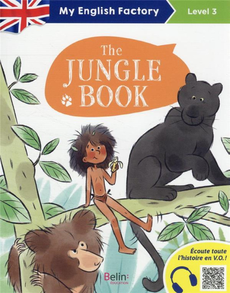 THE JUNGLE BOOK LEVEL 3 - WILKINSON/KIPLING - BELIN