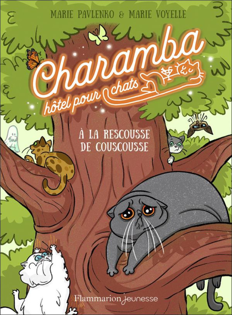 CHARAMBA HOTEL POUR CHATS  T03 A LA RESCOUSSE DE COUSCOUSSE - PAVLENKO - FLAMMARION