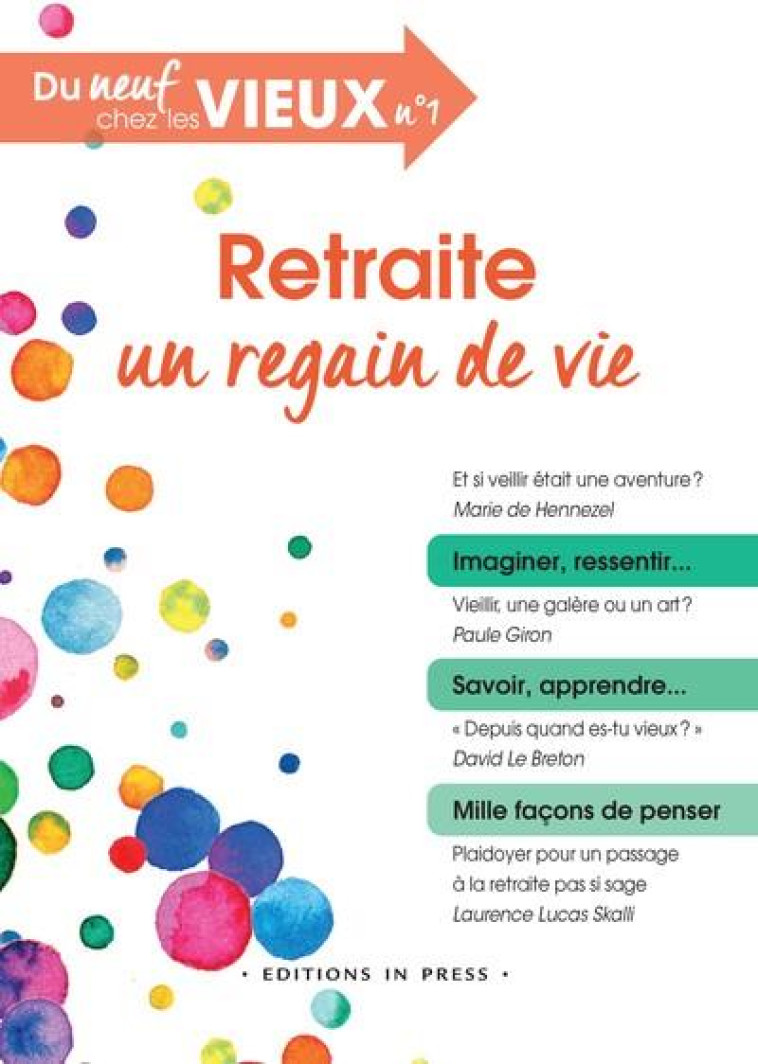 DU NEUF CHEZ LES VIEUX - RETRAITE UN REGAIN DE VIE - PHILIPPE GUTTON (DIR - IN PRESS