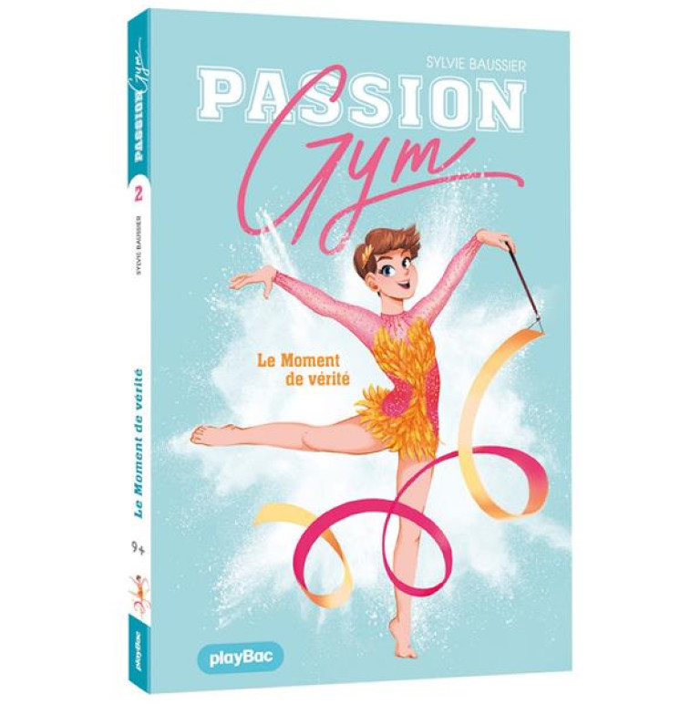 PASSION GYM T02 LE MOMENT DE VERITE - BAUSSIER - PRISMA