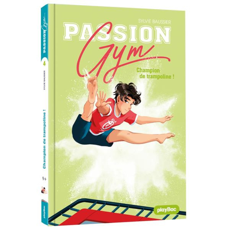 PASSION GYM T04 CHAMPION DE TRAMPOLINE ! - BAUSSIER - PRISMA