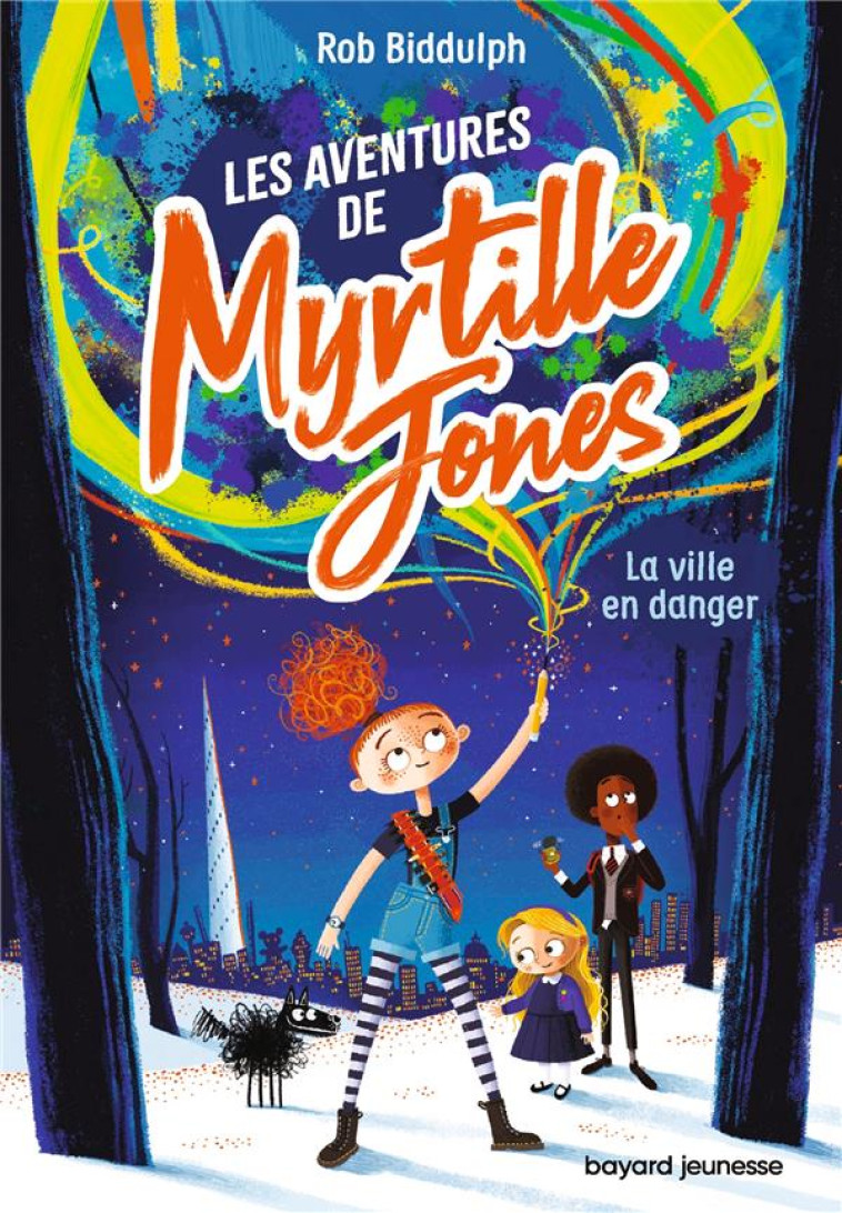 LES AVENTURES DE MYRTILLE JONES T01 LA VILLE EN DANGER - BIDDULPH ROB - BAYARD JEUNESSE