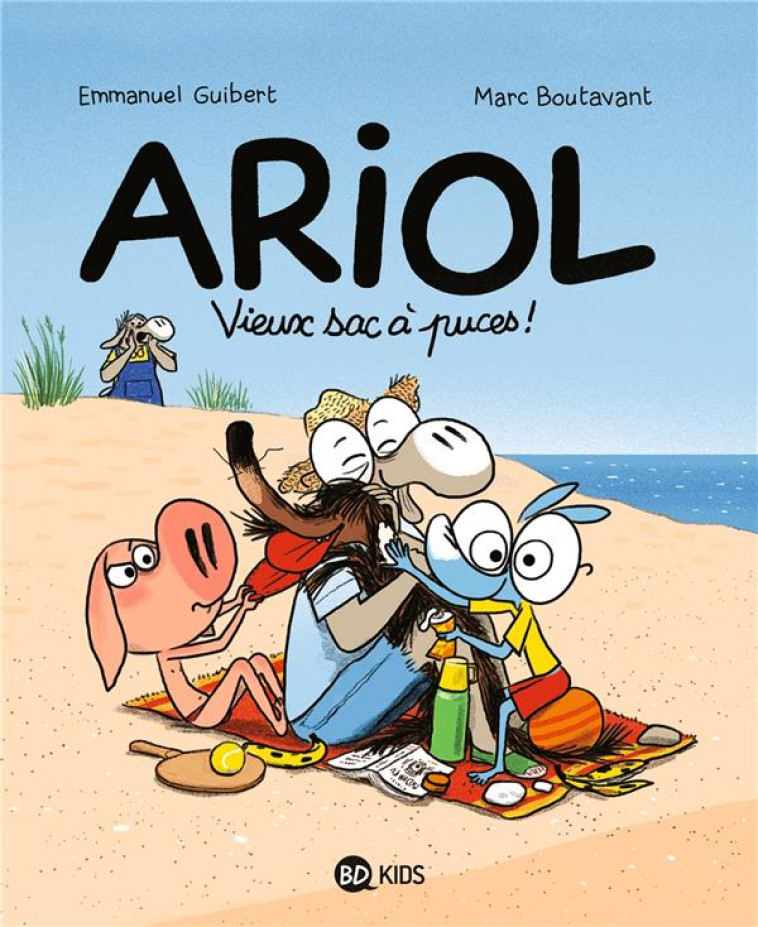 ARIOL T18 VIEUX SAC A PUCES - BOUTAVANT/GUIBERT - BAYARD JEUNESSE