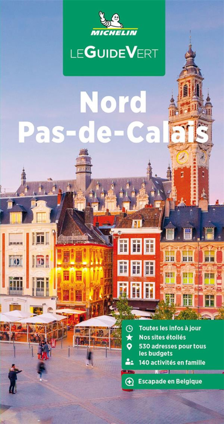 GUIDE VERT NORD PAS-DE-CALAIS - XXX - MICHELIN