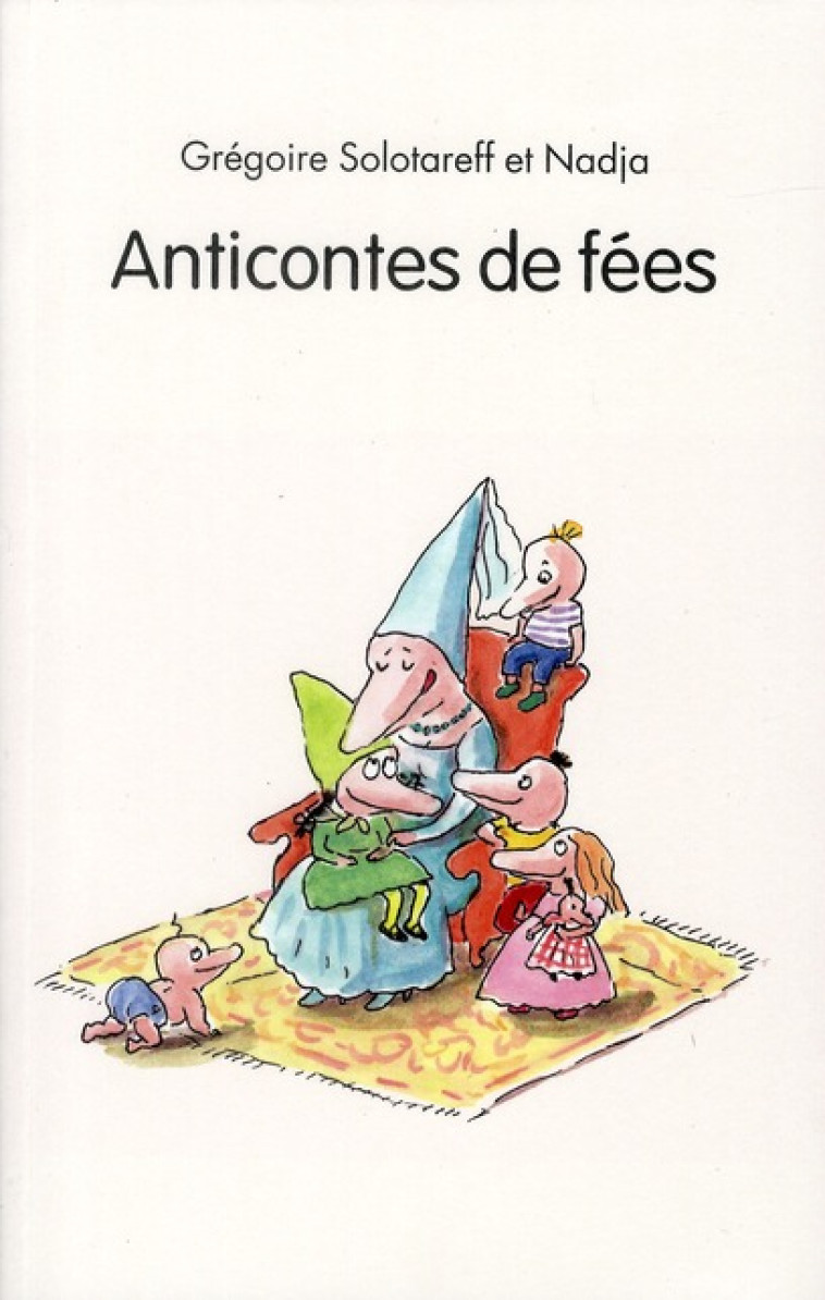 ANTICONTES DE FEES - SOLOTAREFF/NADJA - EDL