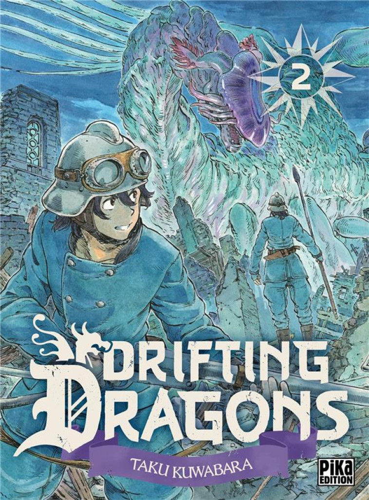 DRIFTING DRAGONS T02 - KUWABARA TAKU - PIKA