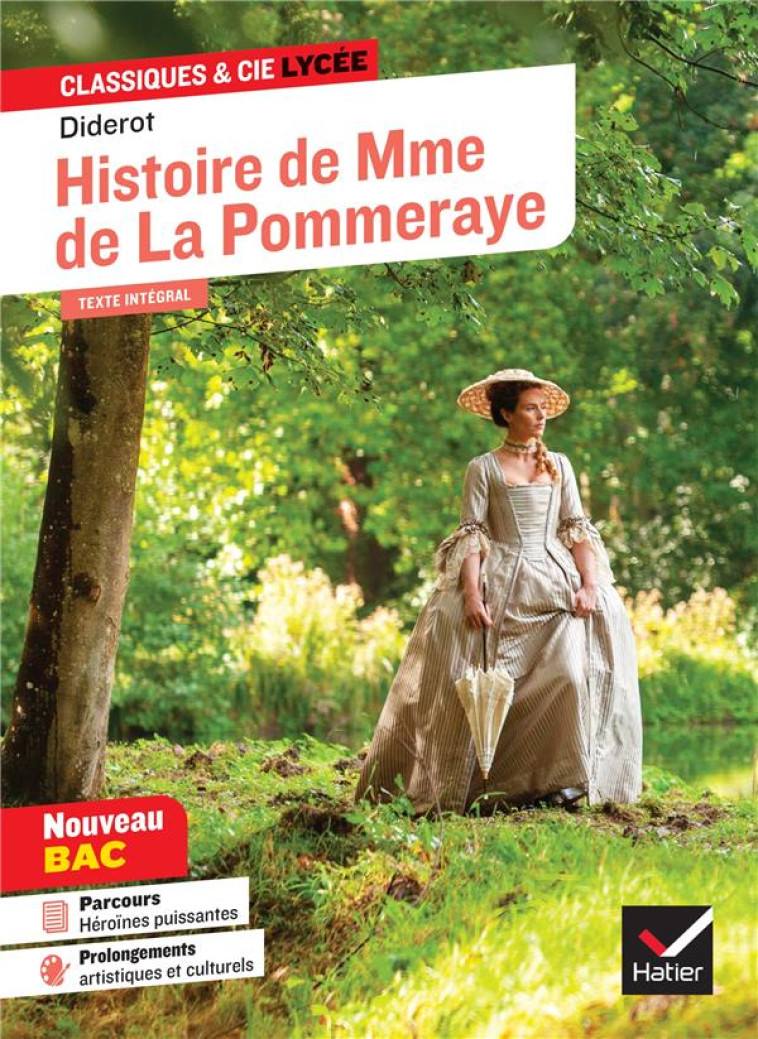 HISTOIRE DE MADAME DE LA POMMERAYE - SUIVI D'UN PARCOURS HEROINES PUISSANTES - DIDEROT - HATIER SCOLAIRE