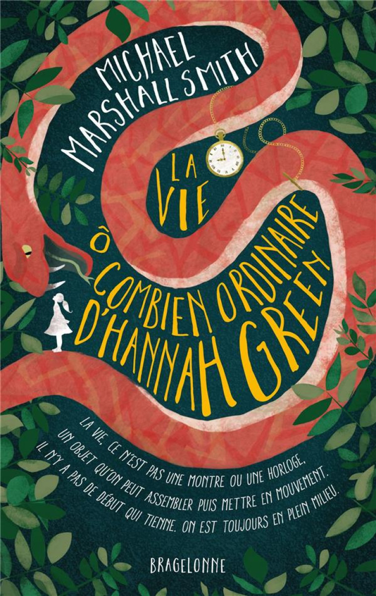 LA VIE O COMBIEN ORDINAIRE D'HANNAH GREEN - MARSHALL MICHAEL - BRAGELONNE