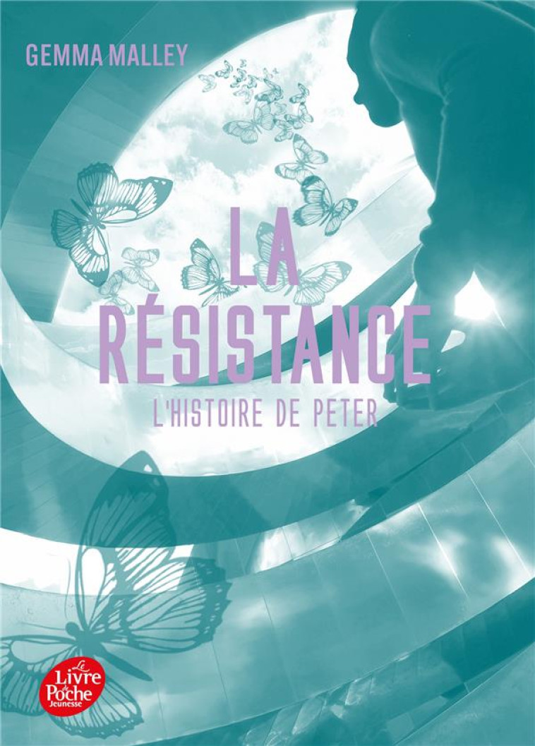 LA RESISTANCE T02 L'HISTOIRE DE PETER - MALLEY GEMMA - HACHETTE