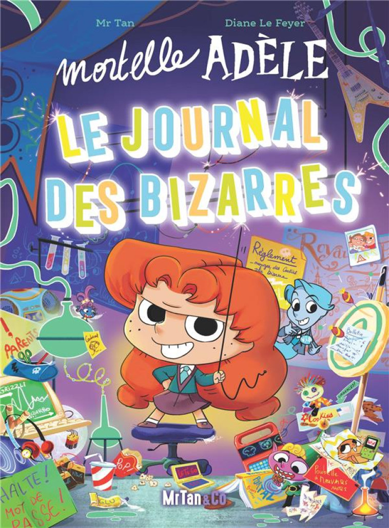 MORTELLE ADELE : LE JOURNAL DES BIZARRES - TAN/LE FEYER - PLUME APP