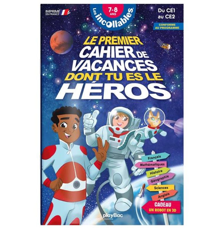 INCOLLABLES CAHIER DE VACANCES DONT TU ES LE HEROS CE1-CE2 - XXX - PRISMA