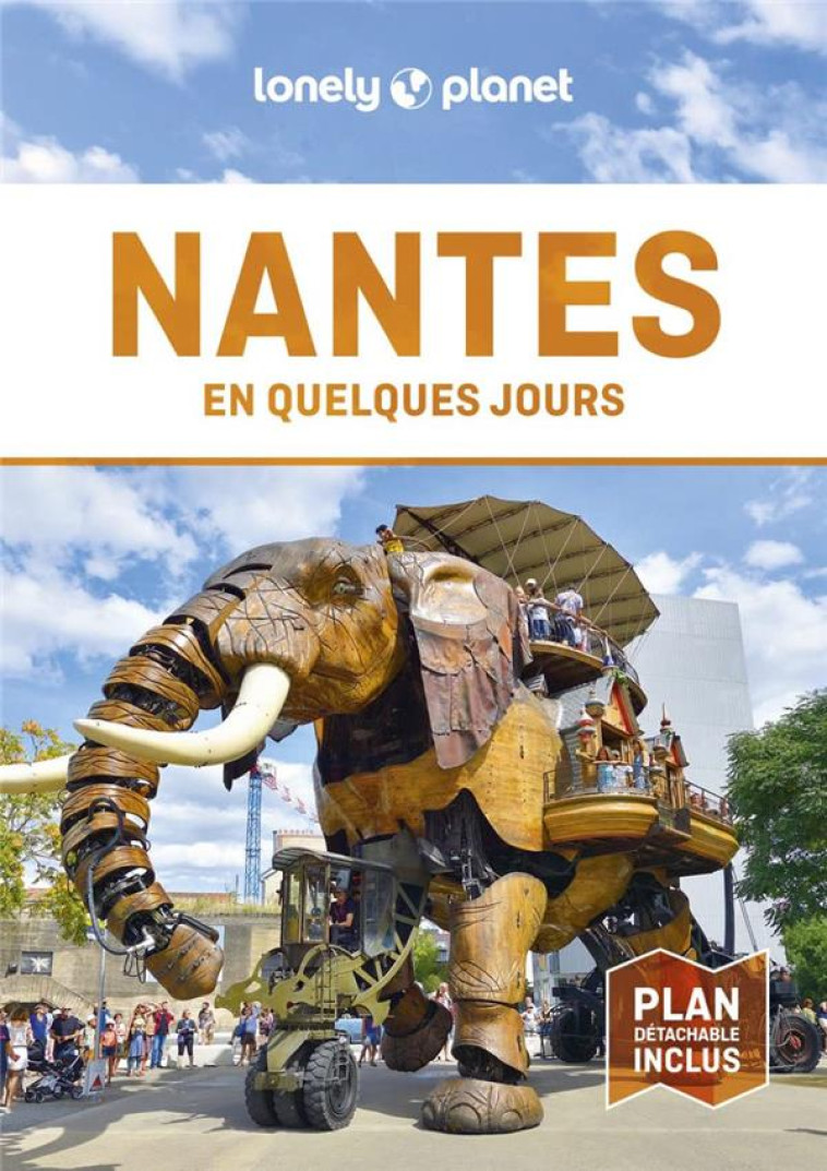 NANTES EN QUELQUES JOURS 5 - LONELY PLANET FR - LONELY PLANET