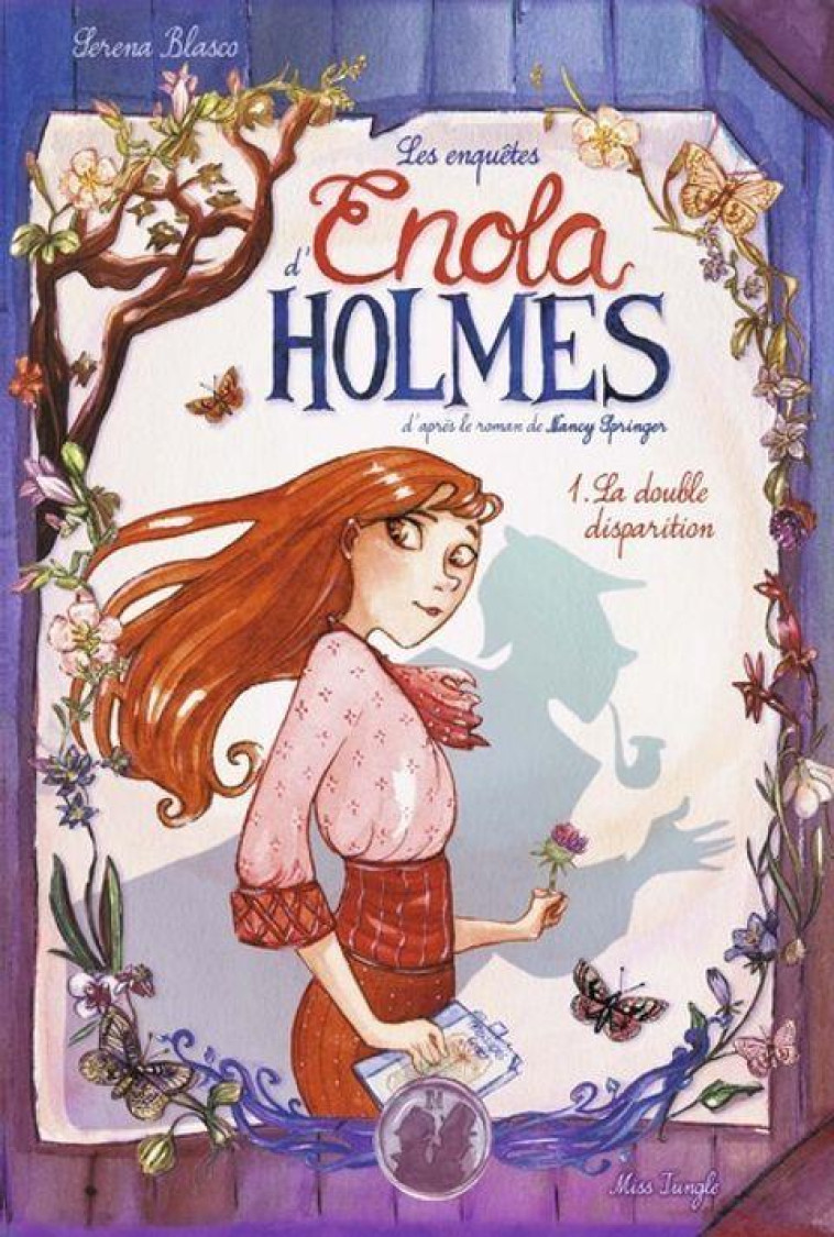 LES ENQUETES D'ENOLA HOLMES - LA DOUBLE DISPARITION - BLASCO SERENA - CASTERMAN