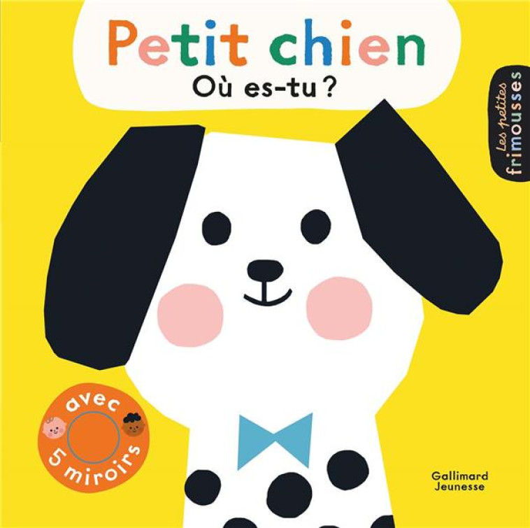 PETIT CHIEN, OU ES-TU ? - TRUKHAN EKATERINA - GALLIMARD