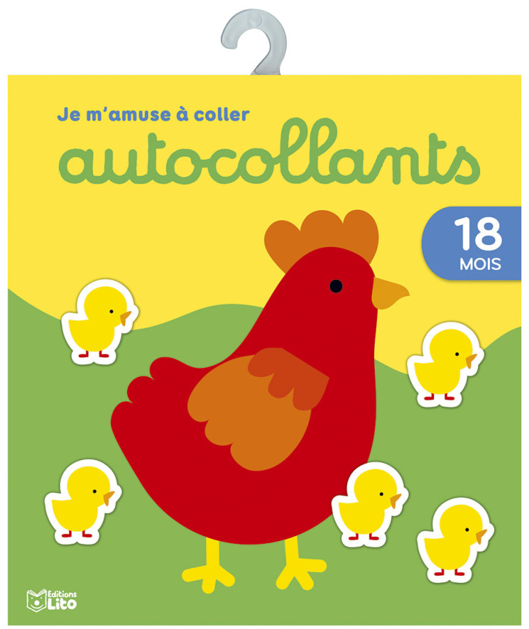 JE M-AMUSE A COLLER - LA POULE (18 MOIS) - XXX - LITO