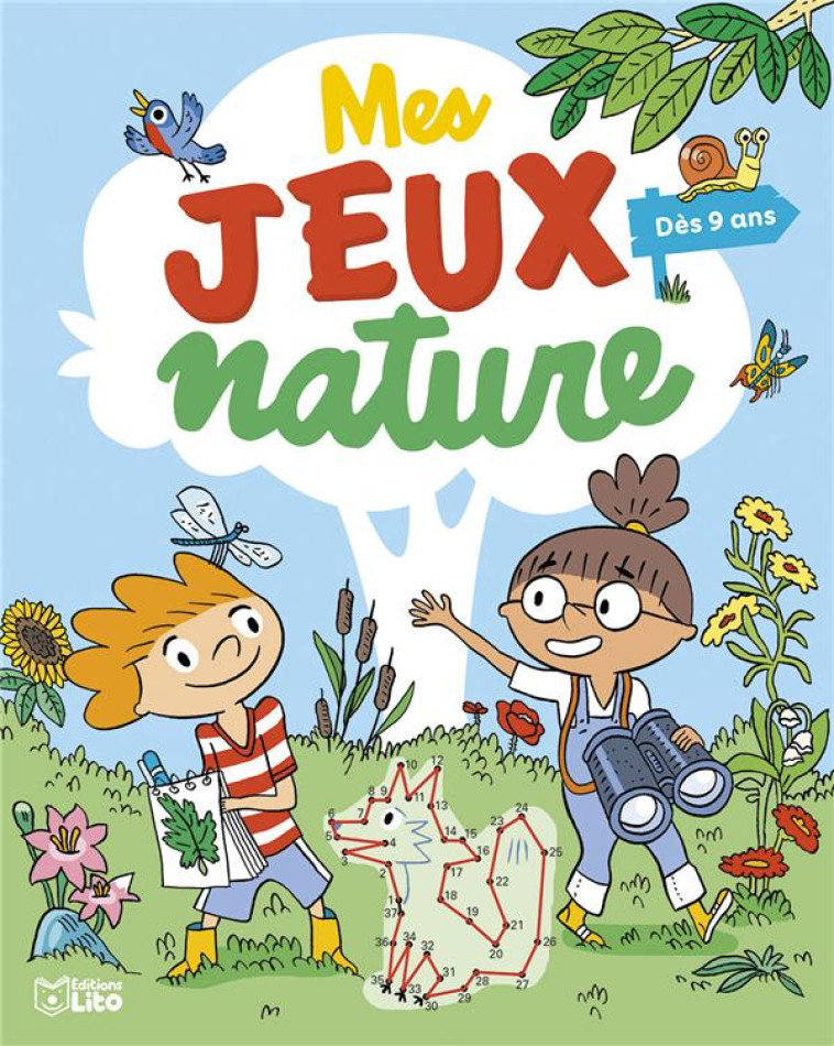 MES JEUX NATURE DES 9 ANS - LOUBIER/AUDOUIN - LITO