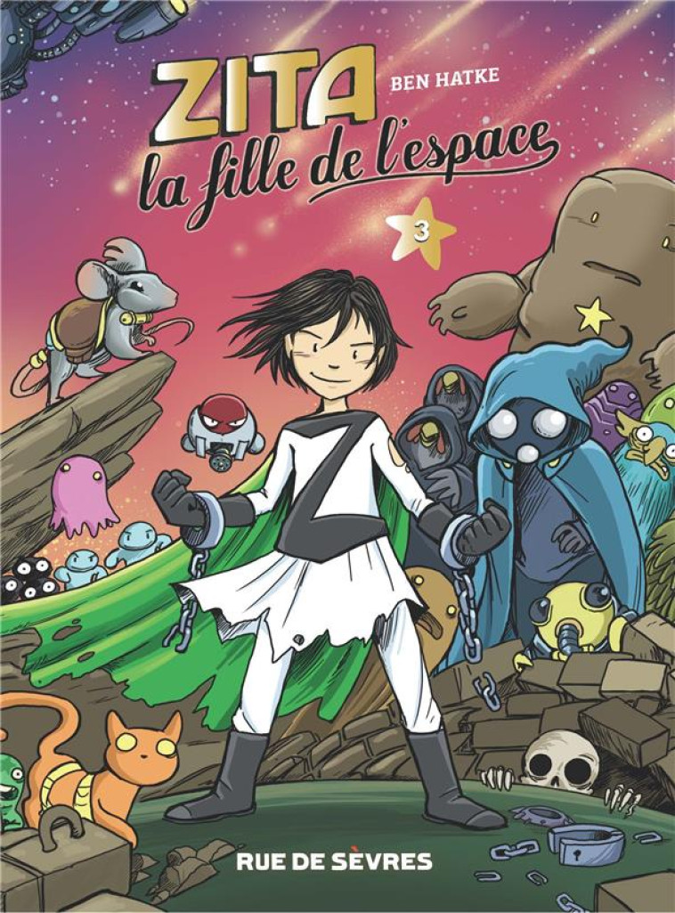 ZITA, LA FILLE DE L'ESPACE  T03 (NED) - HATKE BEN - RUE DE SEVRES