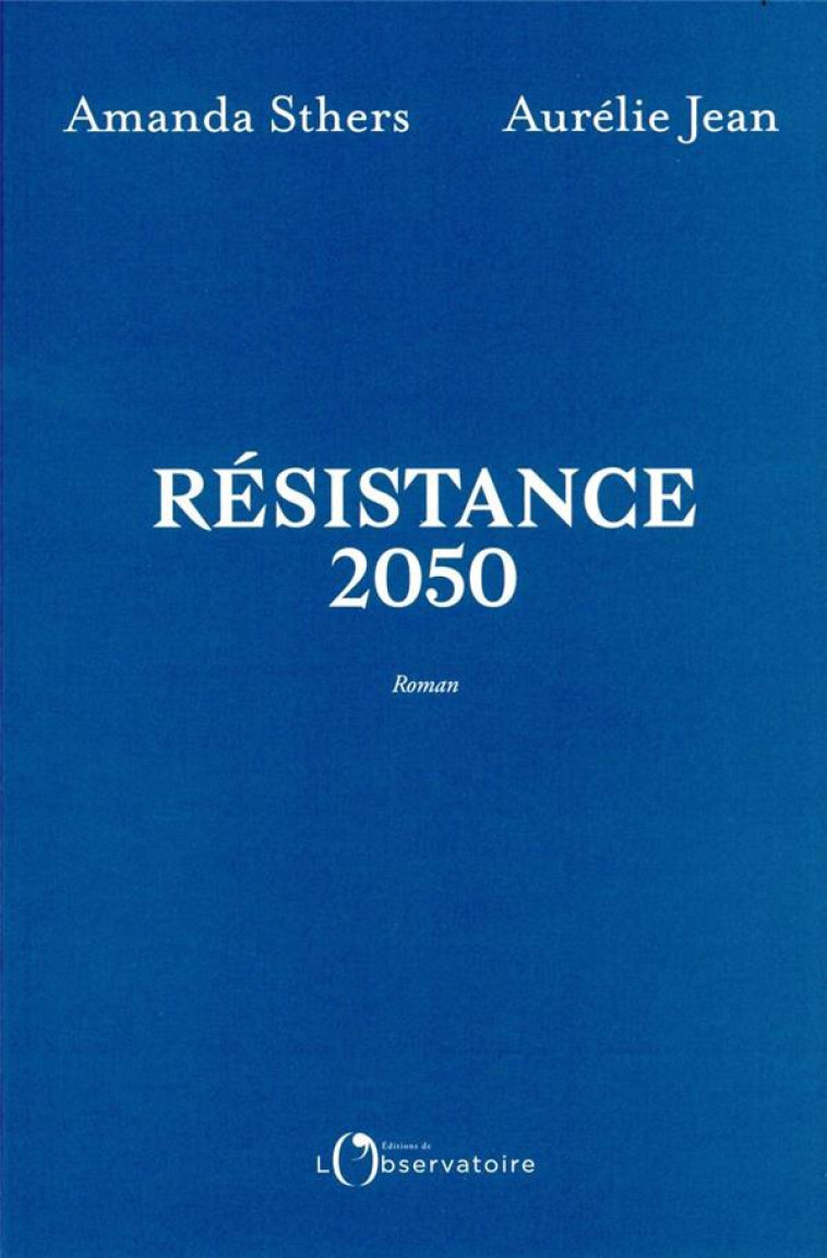 RESISTANCE2050 - STHERS - L'OBSERVATOIRE