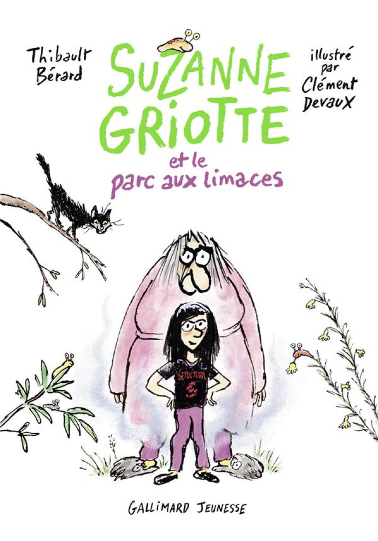 SUZANNE GRIOTTE ET LE PARC AUX LIMACES - BERARD THIBAULT - GALLIMARD