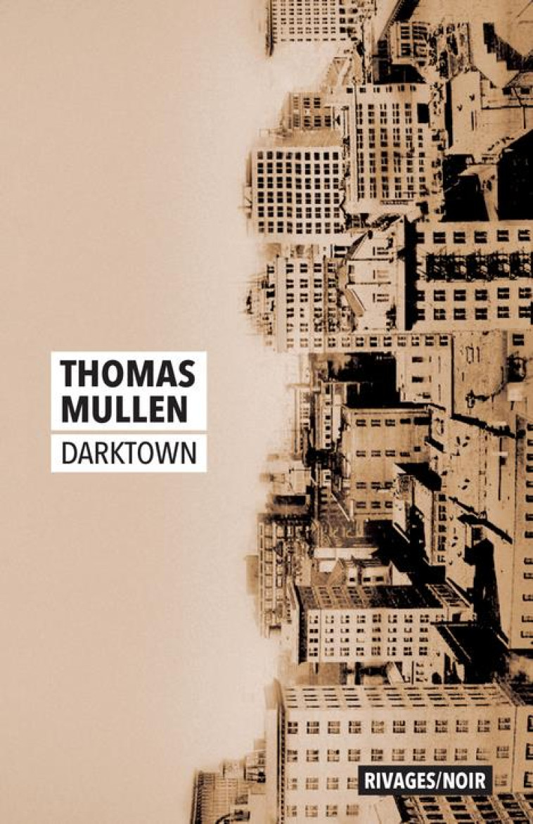 DARKTOWN - MULLEN THOMAS - Rivages