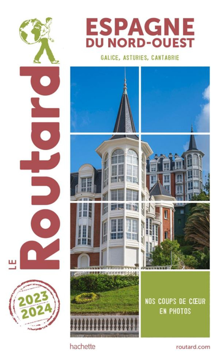 GUIDE DU ROUTARD ESPAGNE DU NORD-OUEST 2023/24 - COLLECTIF - HACHETTE