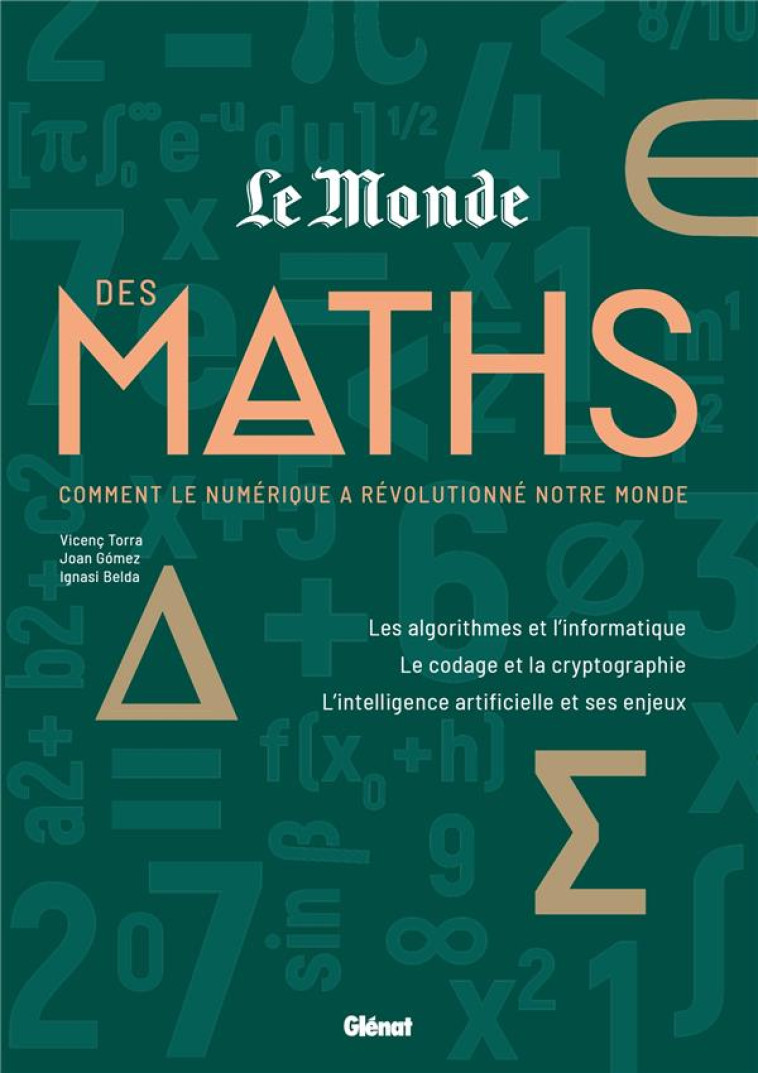 LE MONDE DES MATHS 3 - LA REVOLUTION NUMERIQUE - COLLECTIF - GLENAT