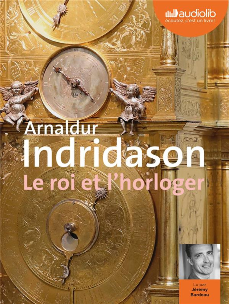 LE ROI ET L'HORLOGER - LIVRE AUDIO 1 CD MP3 - INDRIDASON ARNALDUR - AUDIOLIB