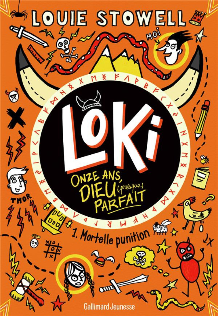 LOKI, 11 ANS, DIEU (PRESQUE) PARFAIT T01 MORTELLE PUNITION - STOWELL LOUIE - GALLIMARD