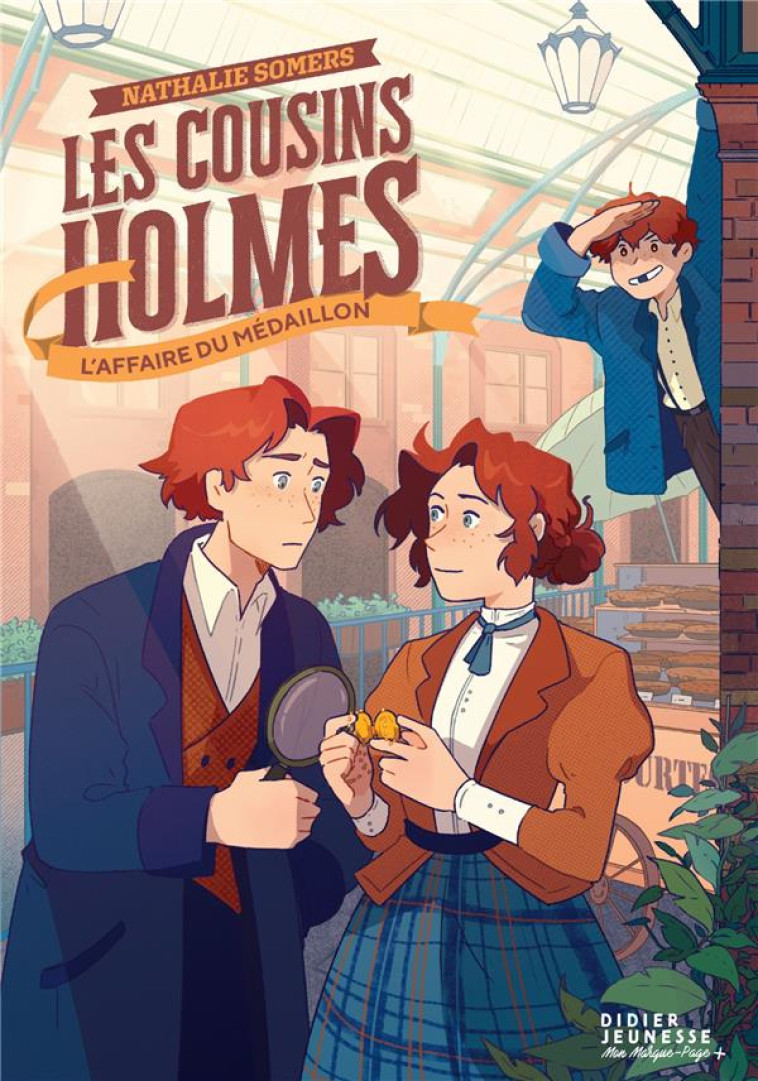 LES COUSINS HOLMES T03 L'AFFAIRE DU MEDAILLON - SOMERS NATHALIE - DIDIER