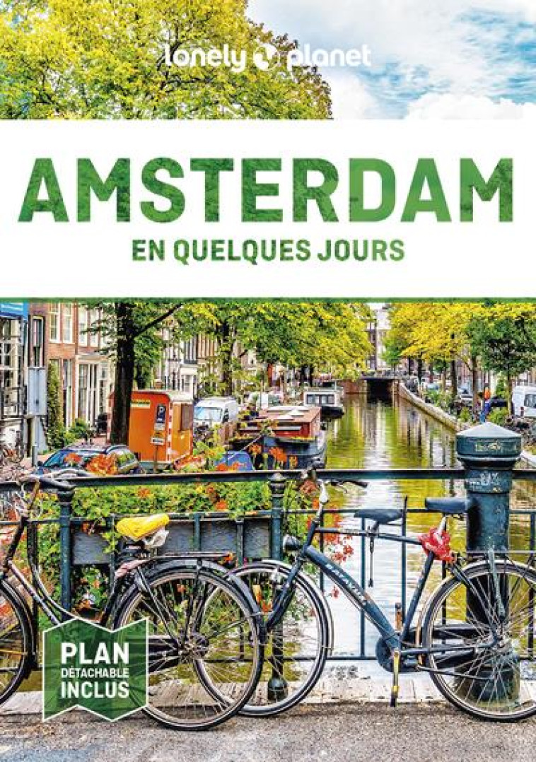 AMSTERDAM EN QUELQUES JOURS 8ED - LONELY PLANET - LONELY PLANET