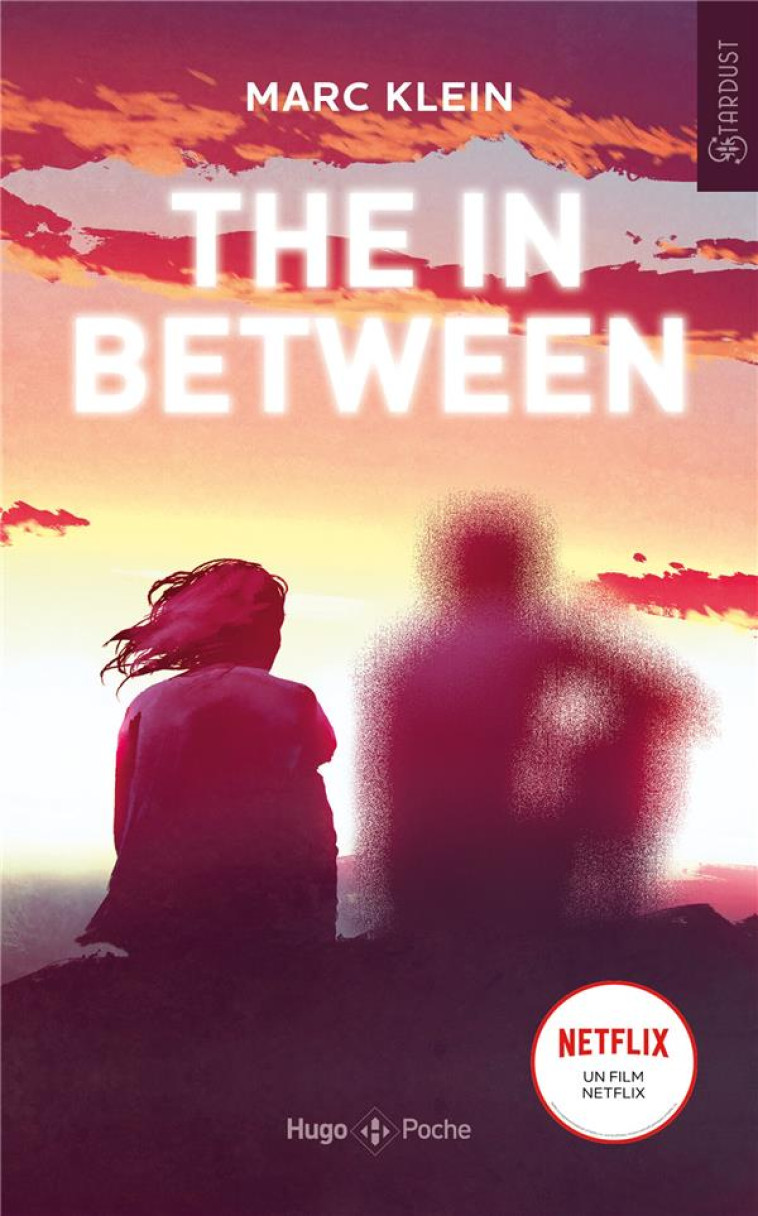 THE IN BETWEEN - KLEIN MARC - HUGO JEUNESSE