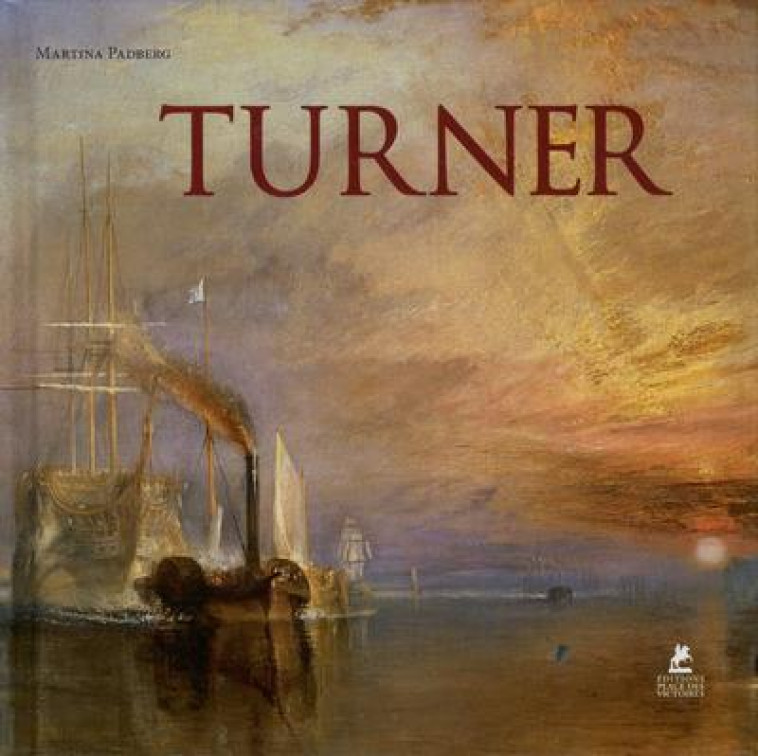 TURNER - PADBERG MARTINA - Place des Victoires