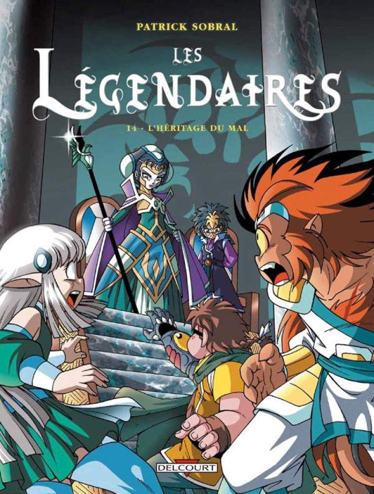 LES LEGENDAIRES T14 L'HERITAGE DU MAL - SOBRAL-P - DELCOURT