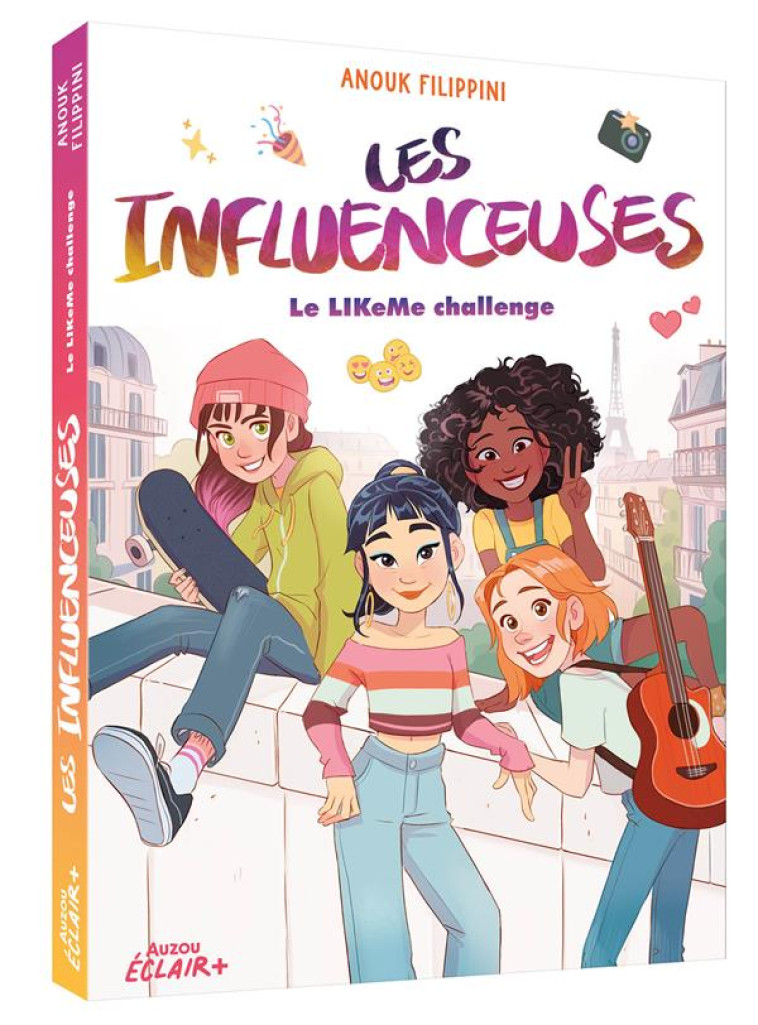 LES INFLUENCEUSES T02 LE LIKEME CHALLENGE - FILIPPINI/CALDERON - PHILIPPE AUZOU