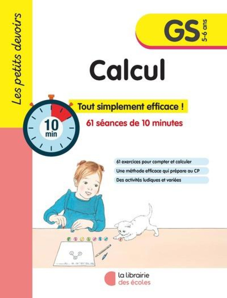 LES PETITS DEVOIRS- CALCUL GS - BADINIER/GRAVIER - ECOLES PARIS