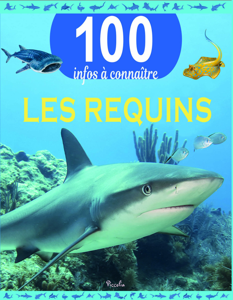 Les requins - Collectif  - PICCOLIA