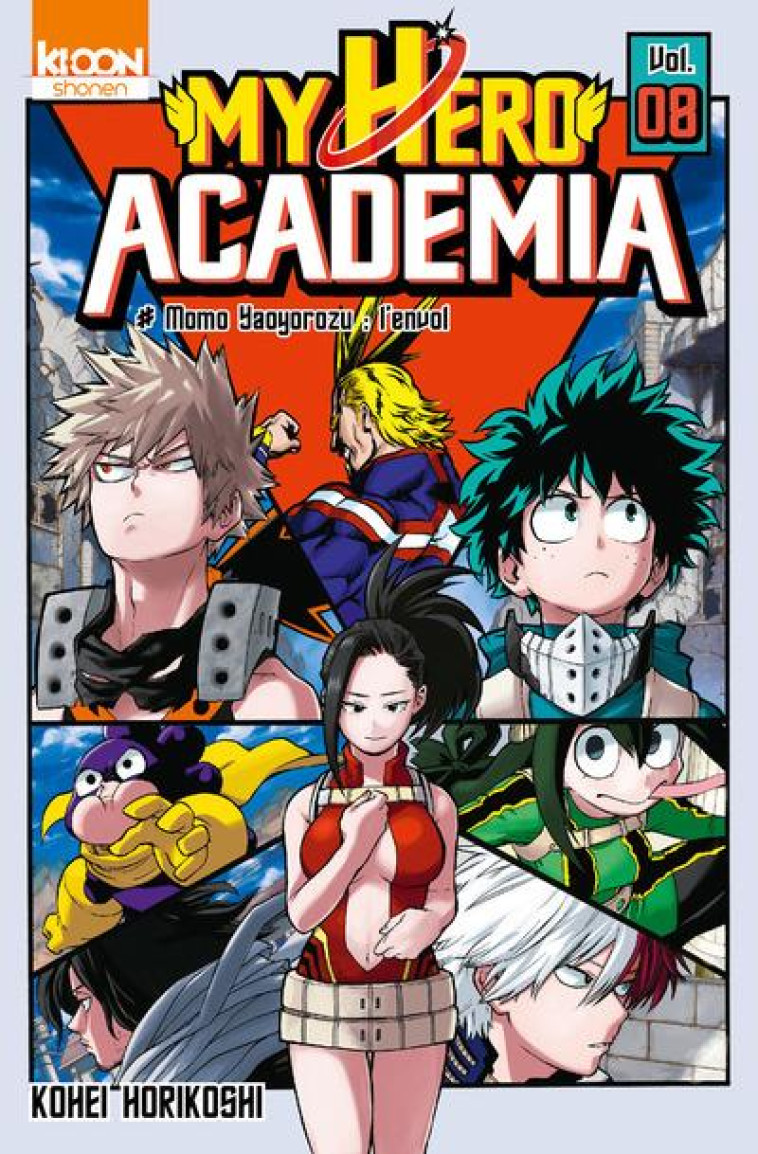 MY HERO ACADEMIA T08 - HORIKOSHI KOHEI - Ki-oon