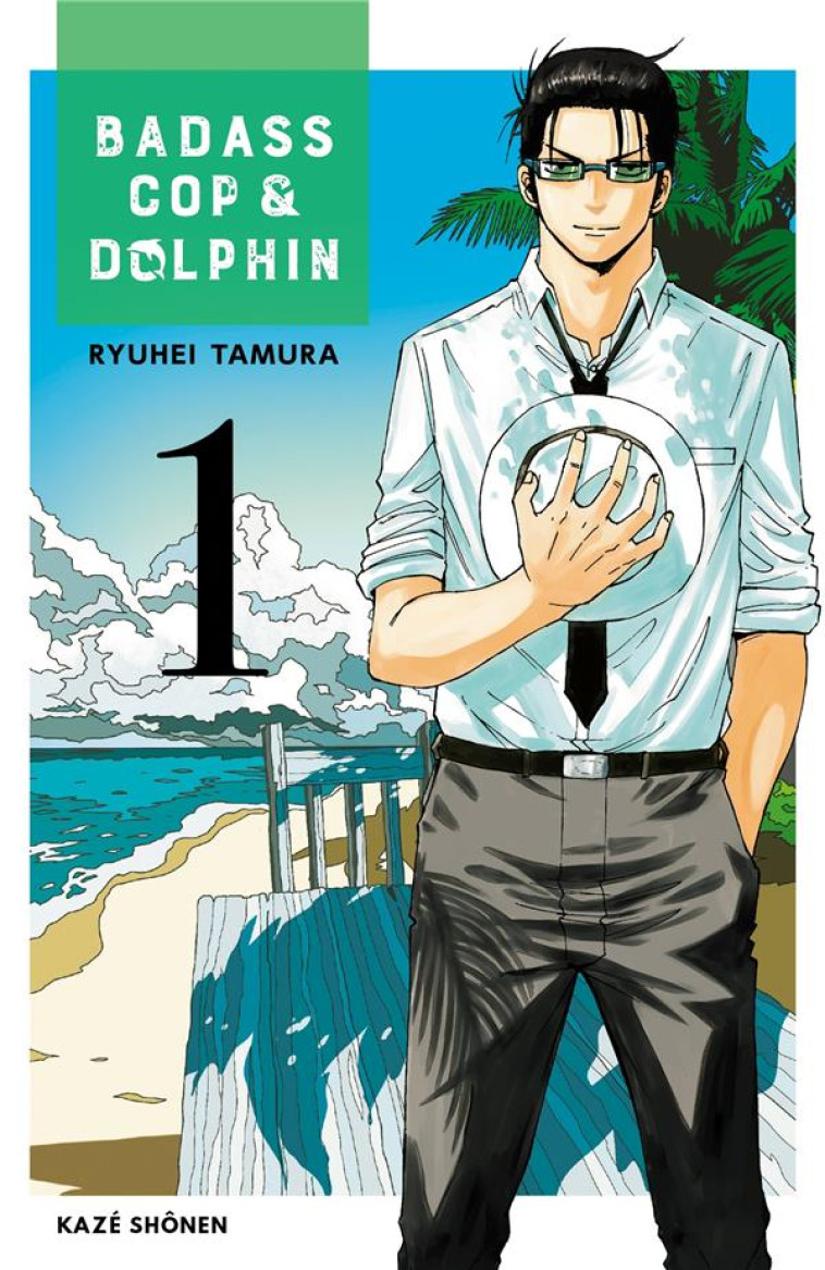 BADASS COP & DOLPHIN T01 - TAMURA-R - KAZE