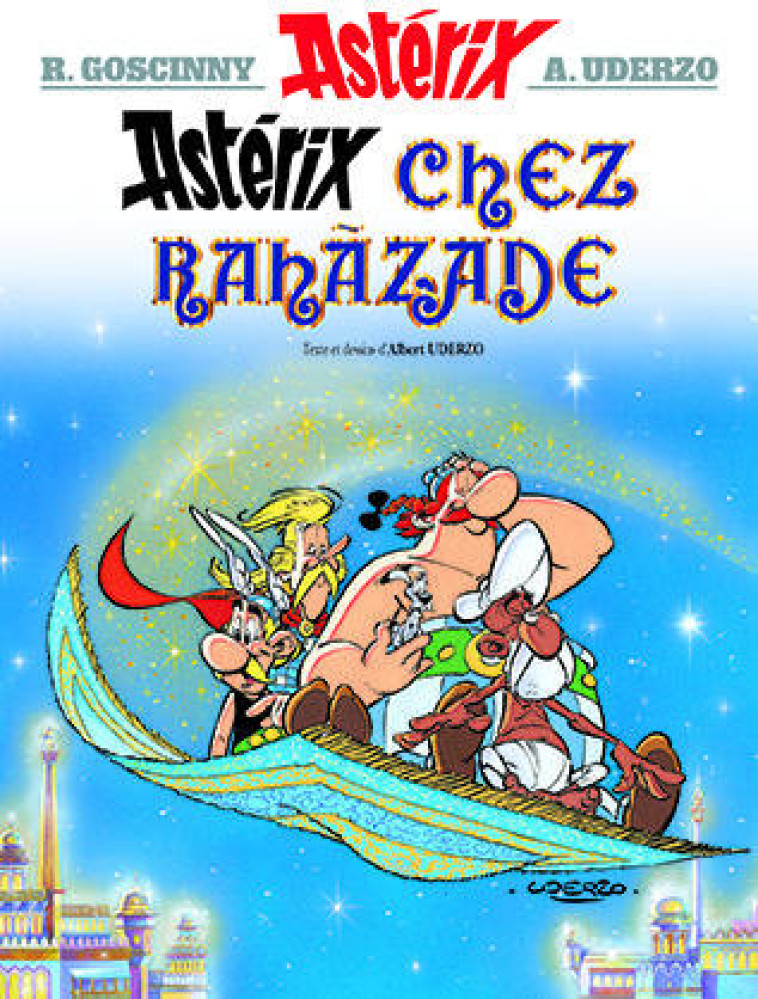 ASTERIX CHEZ RAHAZADE - GOSCINNY/UDERZO - Albert René (Editions)