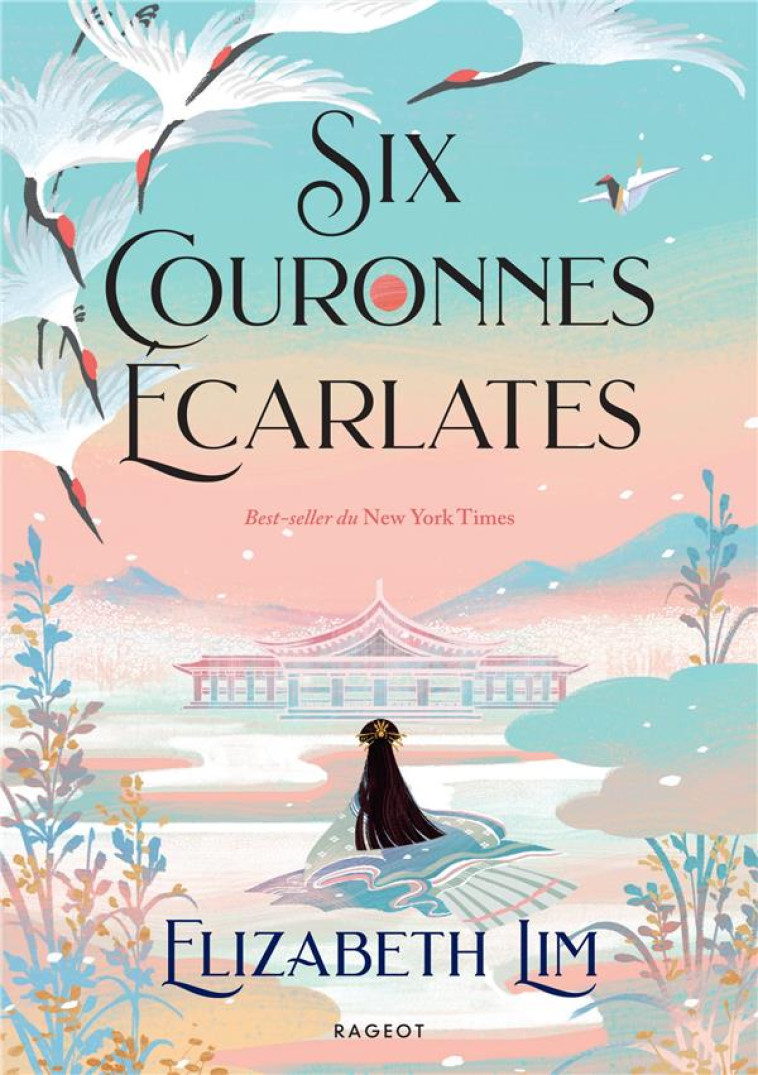 SIX COURONNES ECARLATES - LIM ELIZABETH - RAGEOT