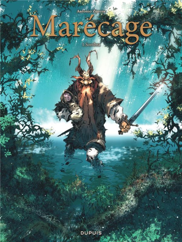 MARECAGE - TOME 1 - SOMBRA - ZURERA ARAGON ANTONI - DUPUIS