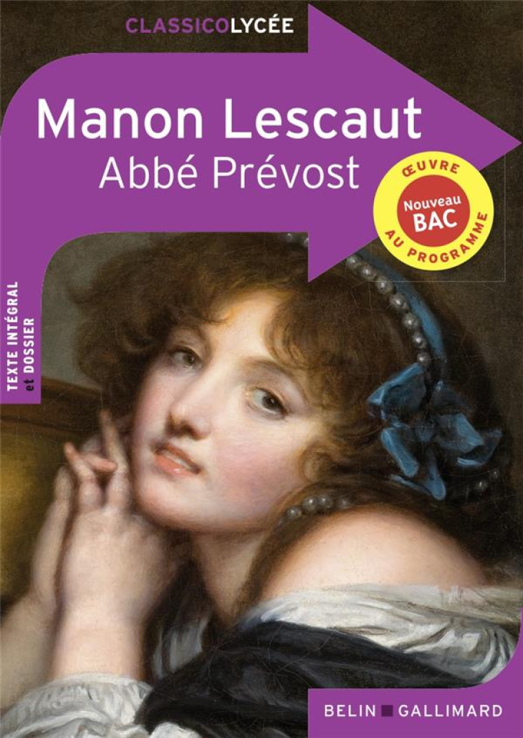 MANON LESCAUT ED 2022 SPECIAL BAC - ABBE PREVOST - BELIN