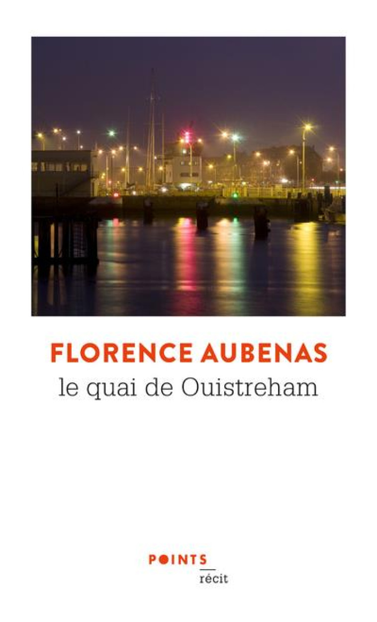 LE QUAI DE OUISTREHAM ED 2021 - AUBENAS FLORENCE - NC