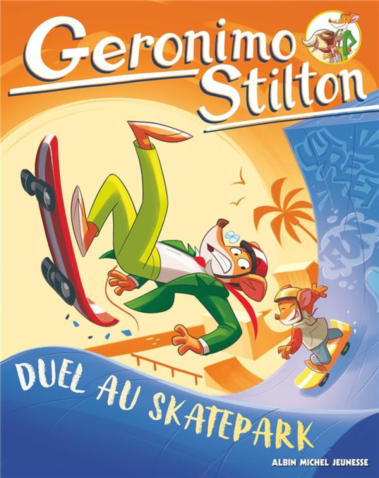 GERONIMO STILTON SPAGHETTO T02 DUEL AU SKATEPARK - STILTON GERONIMO - ALBIN MICHEL