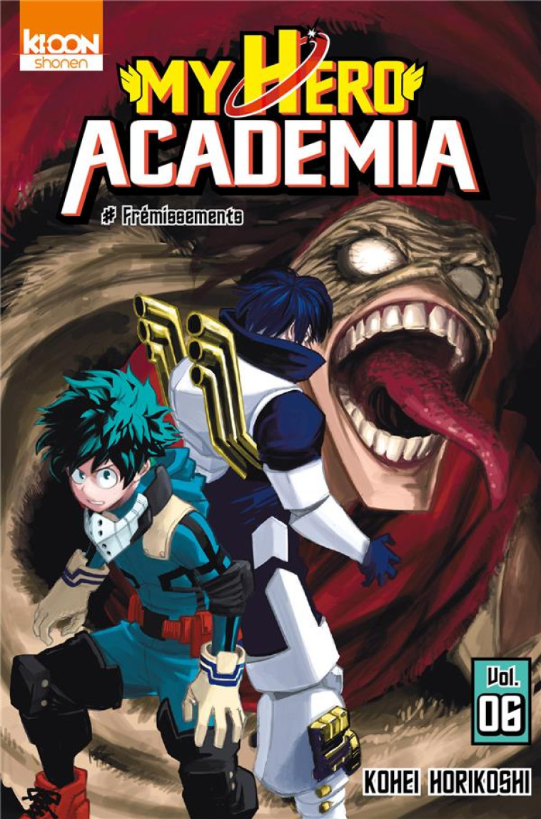 MY HERO ACADEMIA T06 - HORIKOSHI KOHEI - Ki-oon